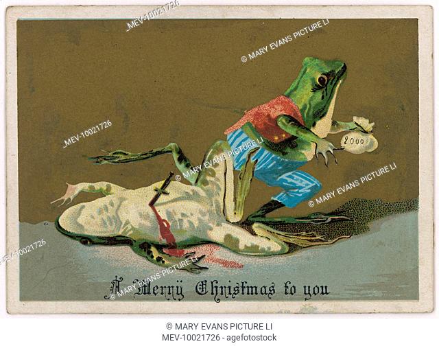 A frog murders another frog for money - a somewhat bizarre Christmas subject !