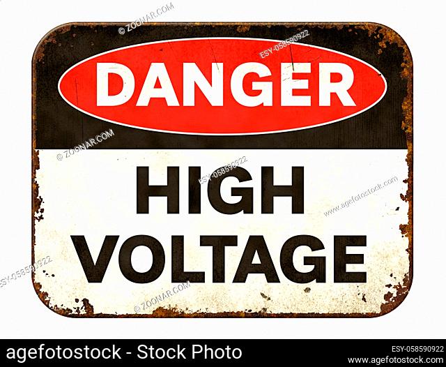 Vintage tin danger sign on a white background - High voltage
