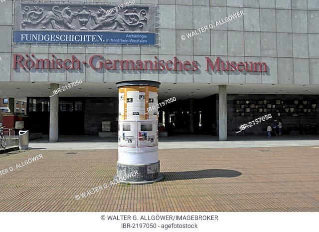 Advertising pillar in front of the Roman-Germanic Museum in Cologne, North Rhine-Westphalia, Germany, Europe, PublicGround