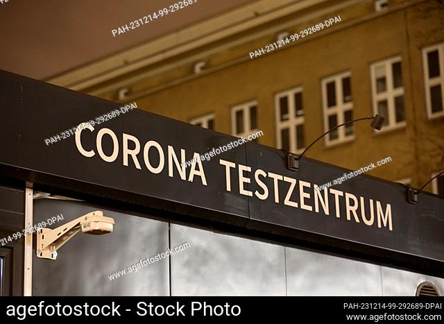14 December 2023, Mecklenburg-Western Pomerania, Rostock: The former test center of the University Medical Center still bears the name ""Corona Test Center""