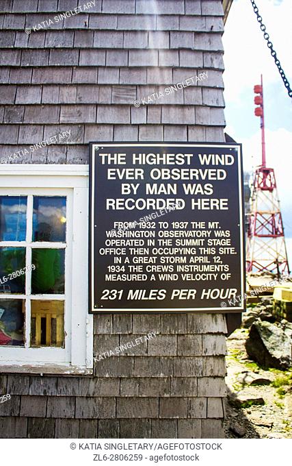 Sign that states 'The highest wind ever observed by man was recorded here' The view of the tower of Mount Washington, New Hampshire