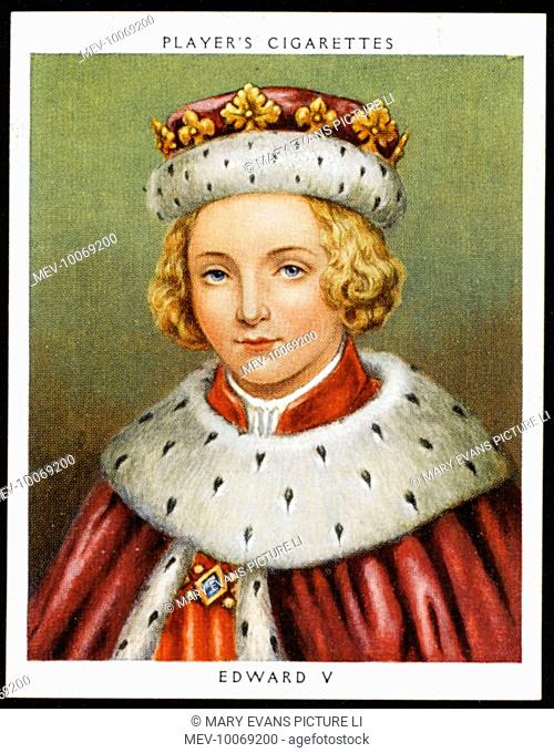 EDWARD V Reigned from April to June 1483