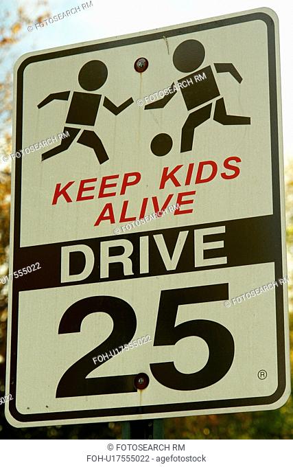 MD, Maryland, Speed Limit 25, regulatory sign, Keep Kids Alive