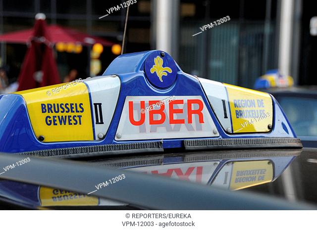 Launch of Uber transportation network in Brussels; arrivee de UBER sur le marche des transports de taxis urbains ; Reporters / EUREKA