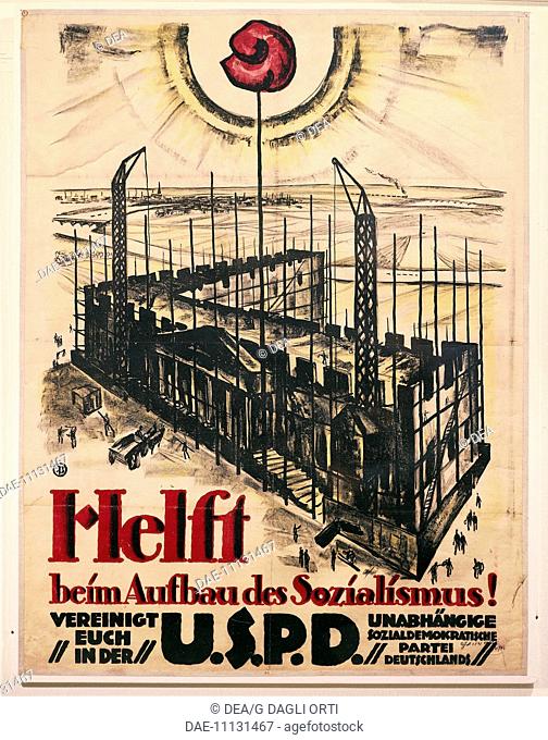 Germany, 20th century. Helft beim Aufbau des Sozialismus! Poster of the Independent Social Democratic Party of Germany (USPD