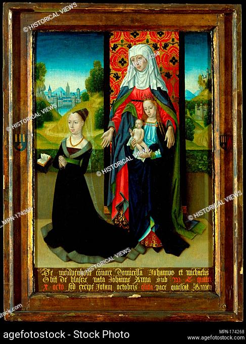 Virgin and Child with Saint Anne Presenting Anna van Nieuwenhove. Artist: Master of the Saint Ursula Legend (Netherlandish