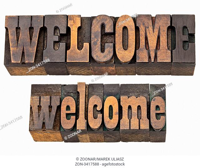 welcome - isolated word upper and lower case in vintage letterpress wood type, French Clarendon font popular in western movies and memorabilia