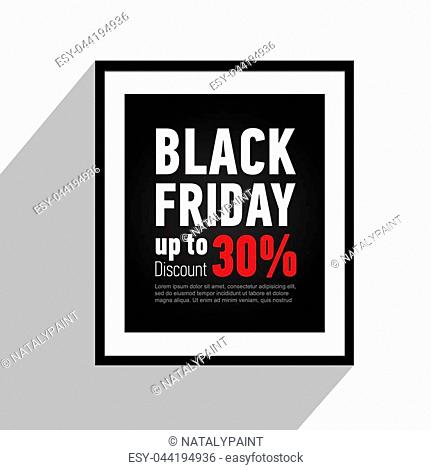 Black Friday sale poster on wall with shadow. Discount up to 30. Black banner in flat style. Shopping online. Advertising banner for shop, web