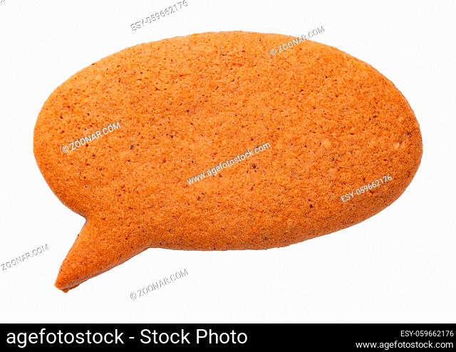 Gingerbread speech bubble cookie isolated on white background. Top view