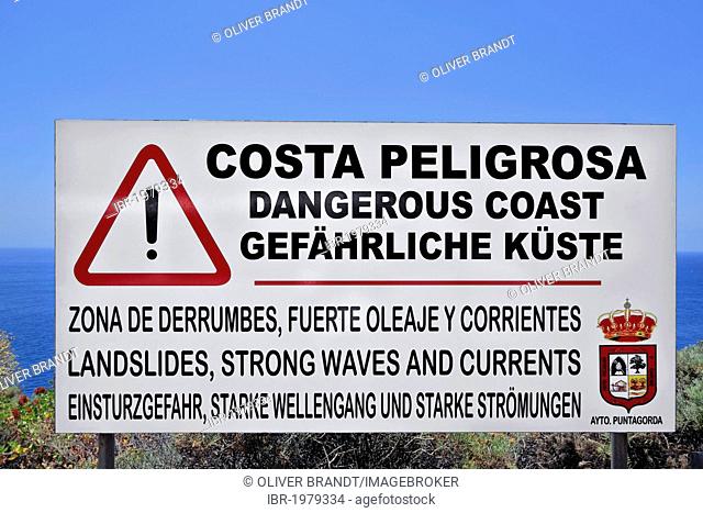Warning Sign, Dangerous Coast, Punta Gorda, La Palma, La Isla Verde, La Isla Bonita, Canary Islands, Islas Canarias, Spain, Europe