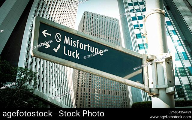 Street Sign the Direction Way to Luck versus Misfortune