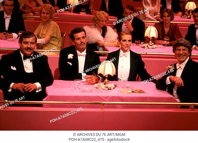 Victor Victoria  Year : 1982 UK / USA Alex Karras , Julie Andrews , James Garner , Robert Preston  Director: Blake Edwards