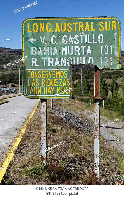 Chilean street sign on the Carretera Austral, Ruta CH7 road, Panamerican Highway, Villa de Castillo, Bahia Murta, Rio Tranquilo, Region de Aysen, Patagonia