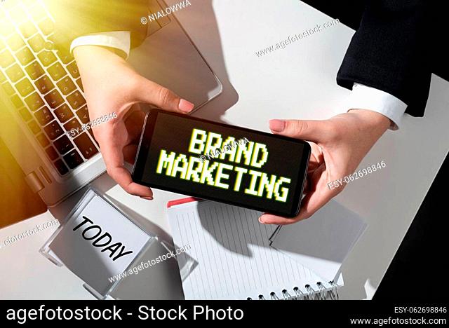 Inspiration showing sign Brand MarketingCreating awareness about products around the world, Word for Creating awareness about products around the world