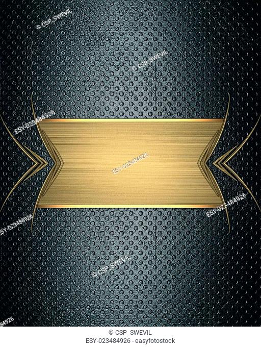 Gold nameplate on grunge background. Element for design. Template for design. copy space for ad brochure or announcement invitation, abstract background