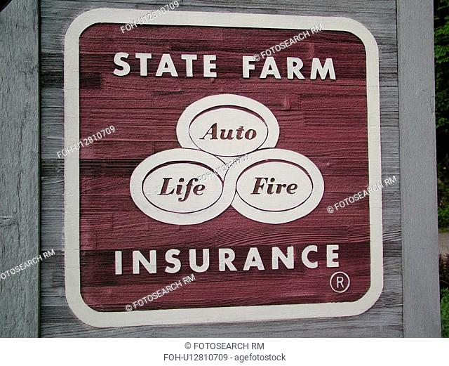 State Farm Insurance, Auto, Life, Fire, sign