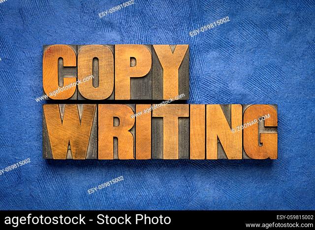 copywriting word abstract - isolated text in vintage letterpress wood type, business marketing, advertising and public relations concept