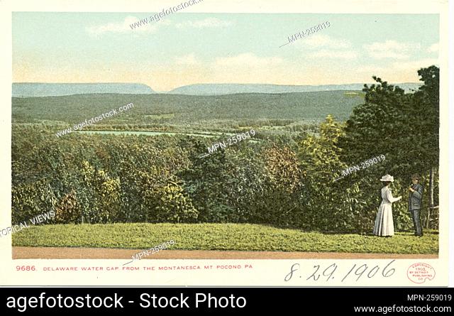Delaware Water Gap from the Montanesca, Mt. Pocono, Pa. Detroit Publishing Company postcards 9000 Series. Date Issued: 1898 - 1931 Place: Detroit Publisher:...