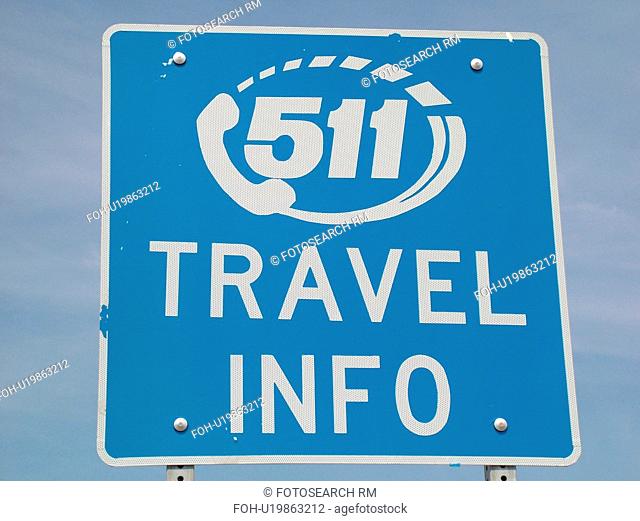 information, road sign, Dial 511 Travel Info