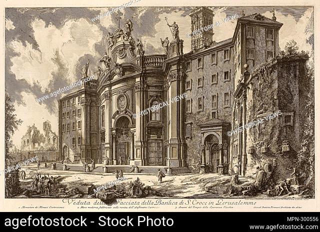 Author: Giovanni Battista Piranesi. View of the Faade of the Basilica of S. Croce in Gerusalemme [the Holy Cross in Jerusalem]