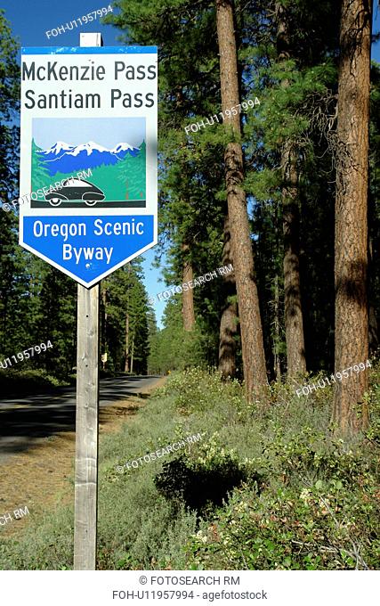 Bend, OR, Oregon, Deschutes National Forest, McKenzie Pass, Santiam Pass, Oregon Scenic Byway, road sign