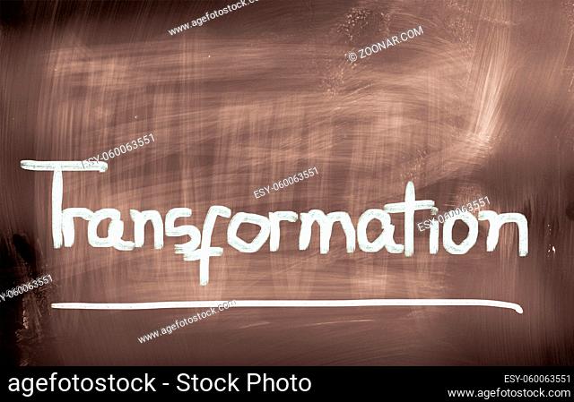 Transformation Concept