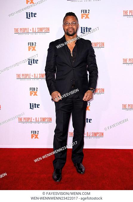 Premiere of FX's 'American Crime Story - The People V. O.J. Simpson' at Westwood Village Theatre - Arrivals Featuring: Cuba Gooding Jr