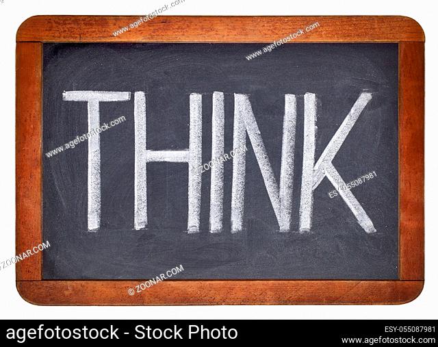 think word - big letters in white chalk on isolated vintage blackboard