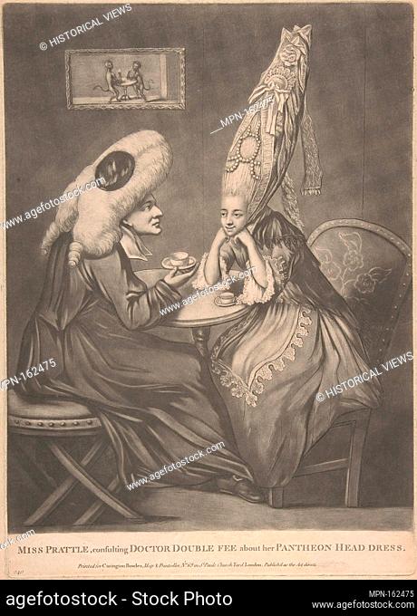 Miss Prattle Consulting Doctor Double Fee about her Pantheon Head Dress. Artist: Anonymous, British, 18th century; Publisher: Carington Bowles I (British