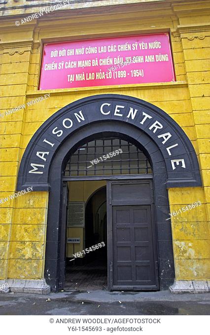 Infamous French and Vietnamese Hoa Lo prison also called the Hanoi Hilton Vietnam