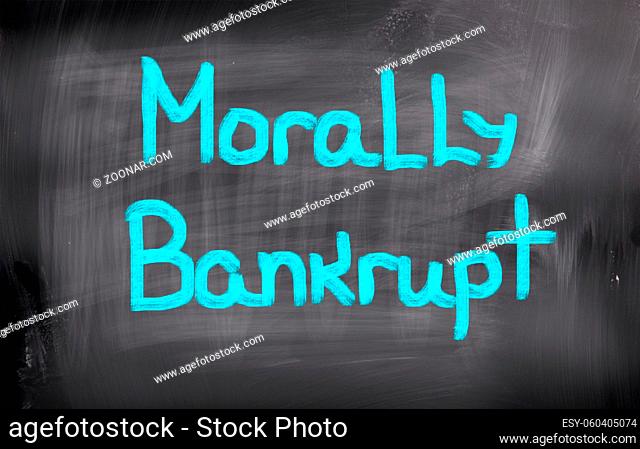 Morally Bankrupt Concept