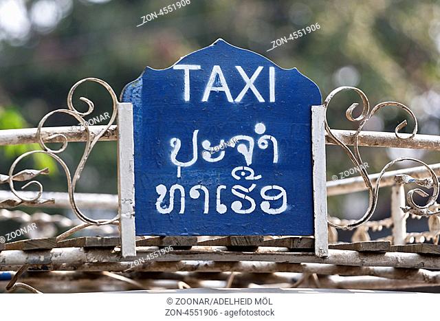 Schild, Taxi, Tuk tuk, Luang Prabang, Laos, Südostasien Sign, Taxi, Tuk tuk, Luang Prabang, Lao, Southeast Asia
