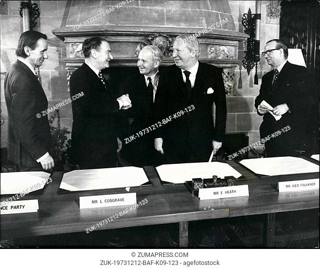 Dec. 12, 1973 - Council of Ireland Agreement.: Agreement on a Council of Ireland - with a core of seven Minister from Eire and seven from Ulster - was reached...