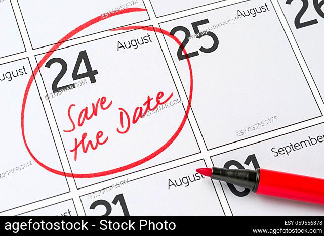 Save the Date written on a calendar - August 24