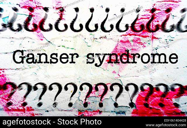 Ganser syndrome