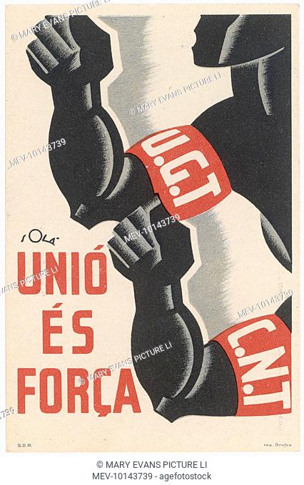 The UGT and CNT unite - for unity is strength. .. poster issued by the UGT and CNT together