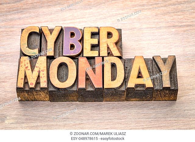 Cyber Monday - internet holiday shopping - text in vintage letterpress wood type