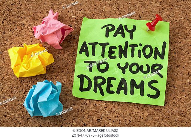 pay attention to your dreams