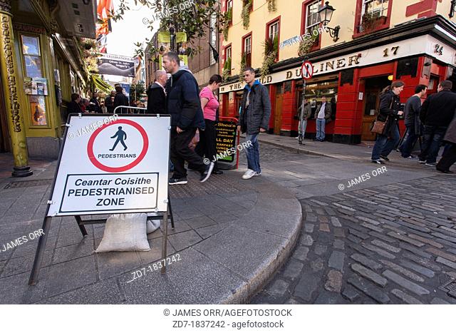 Pedestrianized Zone sign in English and Irish, Temple Bar, Dublin, Ireland