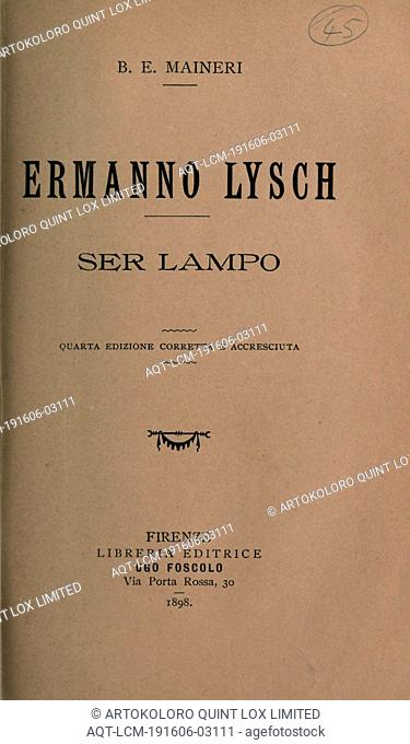 Ermanno Lysch ; Ser Lampo : Maineri, Baccio Emanuele, 1831-1899