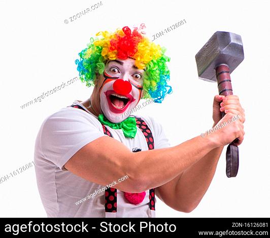 The funny clown with a hammer isolated on white background