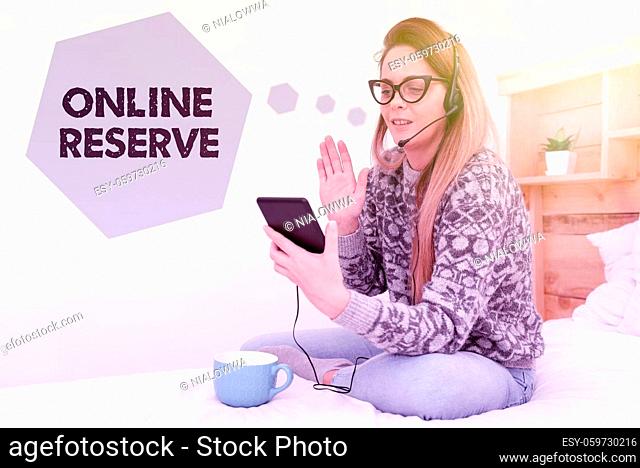 Writing displaying text Online Reserve, Concept meaning enables the customers to book by checking availability Entrepreneur Checking And Reading Emails