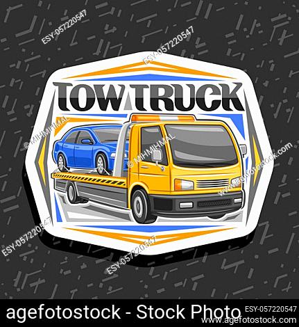 Vector logo for Tow Truck, decorative cut paper badge with cartoon evacuator transportation fixed car with orange alarm lights and original lettering for words...