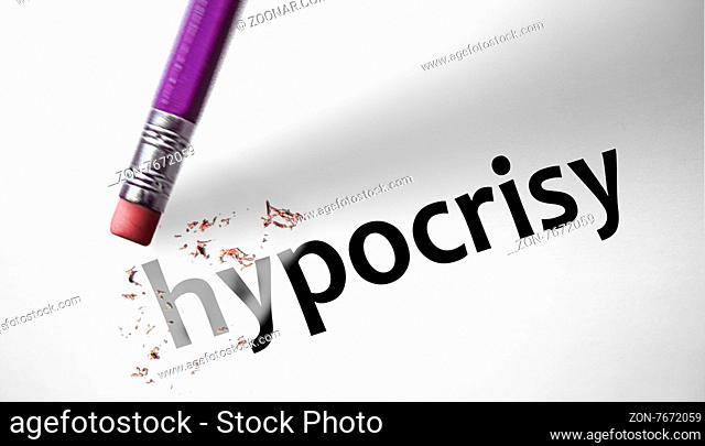 Eraser deleting the word Hypocrisy