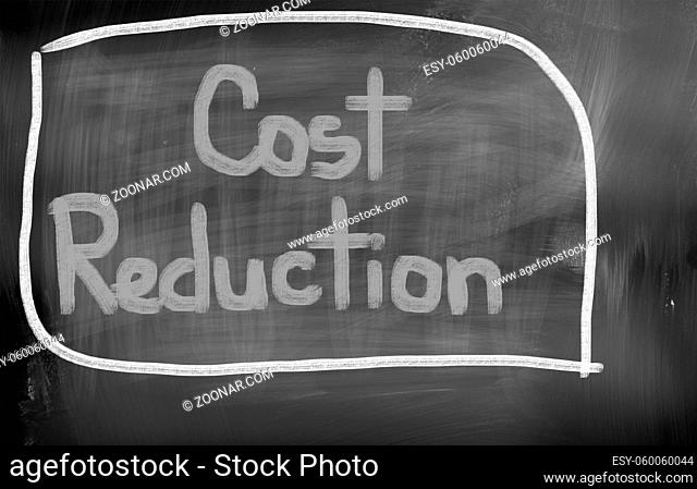 Cost Reduction Concept