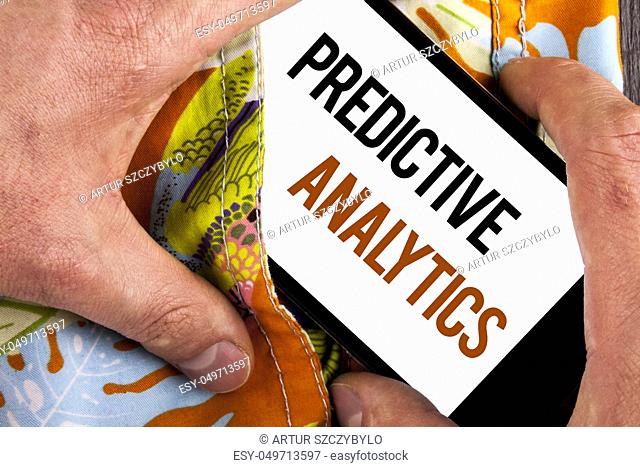 Writing note showing Predictive Analytics. Business photo showcasing Method to forecast Performance Statistical Analysis written Mobile Screen holding by man...