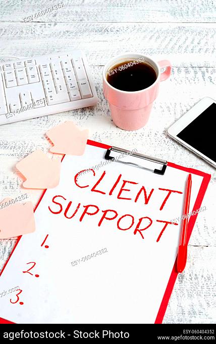 Text sign showing Client Support, Business showcase focus on helping customers to use products and services Typing New Ideas Business Planning Idea Voice And...