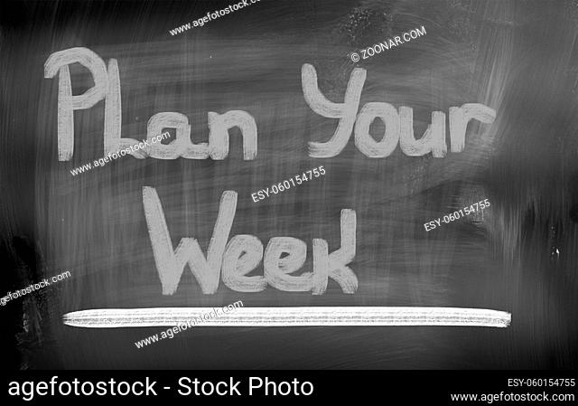 Plan Your Week Concept