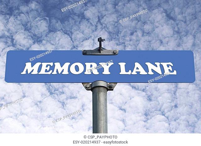 Memory lane road sign