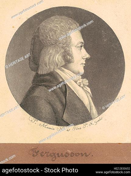 Ferguson, 1797. Creator: Charles Balthazar Julien Févret de Saint-Mémin